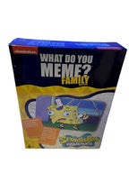 What Do You Meme? Family SpongeBob SquarePants Edition